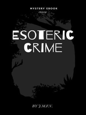 cover image of Esoteric crime
